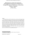 Cover page: South Asian Americans’ Microaggression Experiences in School: Retrospective Reflections on Interactions with K-12 Teachers