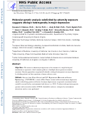 Cover page: Molecular Genetic Analysis Subdivided by Adversity Exposure Suggests Etiologic Heterogeneity in Major Depression.