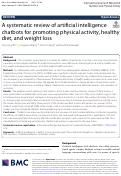 Cover page: A systematic review of artificial intelligence chatbots for promoting physical activity, healthy diet, and weight loss.