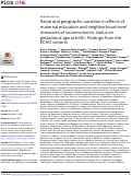 Cover page: Racial and geographic variation in effects of maternal education and neighborhood-level measures of socioeconomic status on gestational age at birth: Findings from the ECHO cohorts