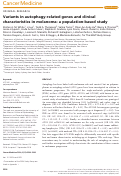 Cover page: Variants in autophagy‐related genes and clinical characteristics in melanoma: a population‐based study