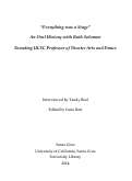 Cover page: "Everything was a Stage": An Oral History with Ruth Solomon, Founding UCSC Professor of Theater Arts and Dance