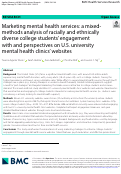 Cover page: Marketing mental health services: a mixed-methods analysis of racially and ethnically diverse college students’ engagement with and perspectives on U.S. university mental health clinics’ websites