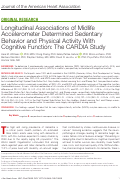 Cover page: Longitudinal Associations of Midlife Accelerometer Determined Sedentary Behavior and Physical Activity With Cognitive Function: The CARDIA Study