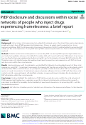 Cover page: PrEP disclosure and discussions within social networks of people who inject drugs experiencing homelessness: a brief report