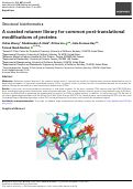 Cover page: A curated rotamer library for common post-translational modifications of proteins.