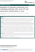 Cover page: Regulation of ubiquitin-proteasome and autophagy pathways after acute LPS and epoxomicin administration in mice