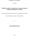 Cover page: The Effects of Coulomb Stress Change on Southern California Earthquake Forecasting