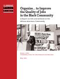 Cover page: Organize…to Improve the Quality of Jobs in the Black Community
