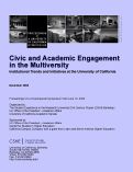 Cover page: Report: Civic and Academic Engagement in the Multiversity: Institutional Trends and Initiatives at the University of California