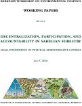 Cover page: Decentralization, Participation, and Accountability in Sahelian Forestry: Legal Instruments of Political-Administrative Control
