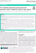 Cover page: An isolated ruptured spinal aneurysm presents with a thalamic Infarct: case report