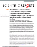 Cover page: Quantitative Gadolinium-Free Cardiac Fibrosis Imaging in End Stage Renal Disease Patients Reveals A Longitudinal Correlation with Structural and Functional Decline