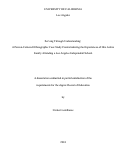 Cover page: Serving Through Understanding: A Person-Centered Ethnographic Case Study Contextualizing the Experiences of One Latinx Family Attending a Los Angeles Independent School