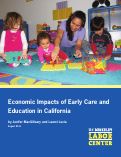 Cover page: Economic Impacts of Early Care and Education in California