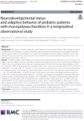 Cover page: Neurodevelopmental status and adaptive behavior of pediatric patients with mucopolysaccharidosis II: a longitudinal observational study.