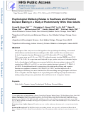 Cover page: Psychological Well-being Relates to Healthcare and Financial Decision Making in a Study of Predominantly White Older Adults.