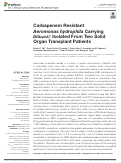 Cover page: Carbapenem Resistant Aeromonas hydrophila Carrying blacphA7 Isolated From Two Solid Organ Transplant Patients