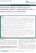 Cover page: Private sector delivery of health services in developing countries: a mixed-methods study on quality assurance in social franchises