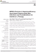 Cover page: MPEG1/Perforin-2 Haploinsufficiency Associated Polymicrobial Skin Infections and Considerations for Interferon-γ Therapy