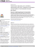 Cover page: Transmission dynamics of co-endemic Plasmodium vivax and P. falciparum in Ethiopia and prevalence of antimalarial resistant genotypes
