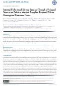 Cover page: Intestinal Perforation Following Ileoscopy Through a Prolapsed Stoma in an Pediatric Intestinal Transplant Recipient With an Unrecognized Parastomal Hernia