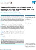 Cover page: Hypoxia-inducible factor: role in cell survival in superoxide dismutase overexpressing mice after neonatal hypoxia-ischemia