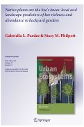 Cover page: Native plants are the bee’s knees: local and landscape predictors of bee richness and abundance in backyard gardens