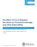 Cover page: The Effect of Trucks Dispatch Decisions on Pavement Damage and Other Externalities