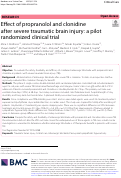 Cover page: Effect of propranolol and clonidine after severe traumatic brain injury: a pilot randomized clinical trial.