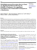 Cover page: Child Maltreatment Prevention Service Cases are Significantly Reduced During the COVID-19 Pandemic: A Longitudinal Investigation Into Unintended Consequences of Quarantine
