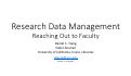Cover page: Research Data Management: Reaching Out to Faculty