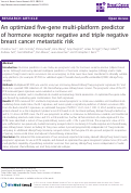 Cover page: An optimized five-gene multi-platform predictor of hormone receptor negative and triple negative breast cancer metastatic risk