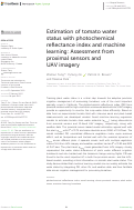 Cover page: Estimation of tomato water status with photochemical reflectance index and machine learning: Assessment from proximal sensors and UAV imagery