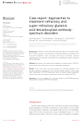 Cover page: Case report: Approaches to treatment-refractory and super-refractory glutamic acid decarboxylase antibody-spectrum disorders.