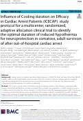 Cover page: Influence of Cooling duration on Efficacy in Cardiac Arrest Patients (ICECAP): study protocol for a multicenter, randomized, adaptive allocation clinical trial to identify the optimal duration of induced hypothermia for neuroprotection in comatose, adult survivors of after out-of-hospital cardiac arrest.