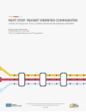 Cover page: Next Stop: Transit Oriented Communities