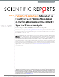 Cover page: Publisher Correction: Alteration in Fluidity of Cell Plasma Membrane in Huntington Disease Revealed by Spectral Phasor Analysis