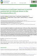 Cover page: Responses to pathogen exposure in sentinel juvenile fall-run Chinook salmon in the Sacramento River, CA.