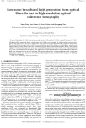 Cover page: Low-noise broadband light generation from optical fibers for use in high-resolution optical coherence tomography.