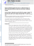 Cover page: Impact of Intimate Partner Forced Sex on HIV Risk Factors in Physically Abused African American and African Caribbean Women