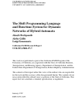 Cover page: The Shift Programming Language And Run-time System For Dynamic Networks Of Hybrid Automata