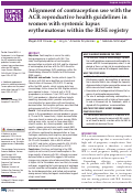 Cover page: Alignment of contraception use with the ACR reproductive health guidelines in women with systemic lupus erythematosus within the RISE registry.