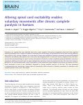 Cover page: Altering spinal cord excitability enables voluntary movements after chronic complete paralysis in humans