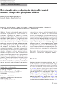 Cover page: Heterotrophic nitrogen fixation in oligotrophic tropical marshes: changes after phosphorus addition