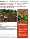 Cover page: Producción de tomate orgánico de cultivo seco en la Costa Central de California:&nbsp;Una guía para agricultores principiantes de cultivos especializados