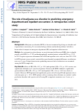 Cover page: The role of marijuana use disorder in predicting emergency department and inpatient encounters: A retrospective cohort study