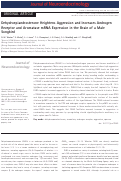 Cover page: Dehydroepiandrosterone Heightens Aggression and Increases Androgen Receptor and Aromatase mRNA Expression in the Brain of a Male Songbird