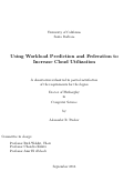Cover page: Using Workload Prediction and Federation to Increase Cloud Utilization