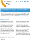 Cover page: Connecting the Dots: Harnessing Integrated Data to Improve Education in California